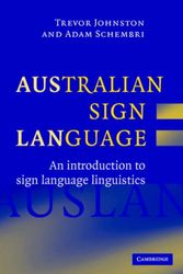 Cover Art for 9780521540568, Australian Sign Language (Auslan) by Trevor Johnston, Adam Schembri