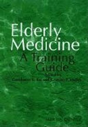 Cover Art for 9780203214312, Elderly Medicine by Gurcharan S Rai
