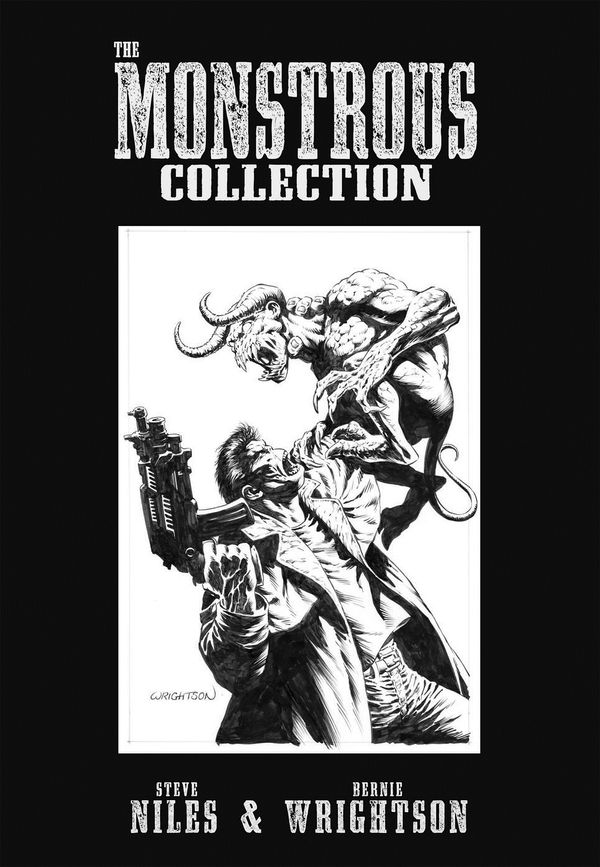 Cover Art for 9781684050307, The Monstrous Collection of Steve Niles and Bernie Wrightson by Steve Niles