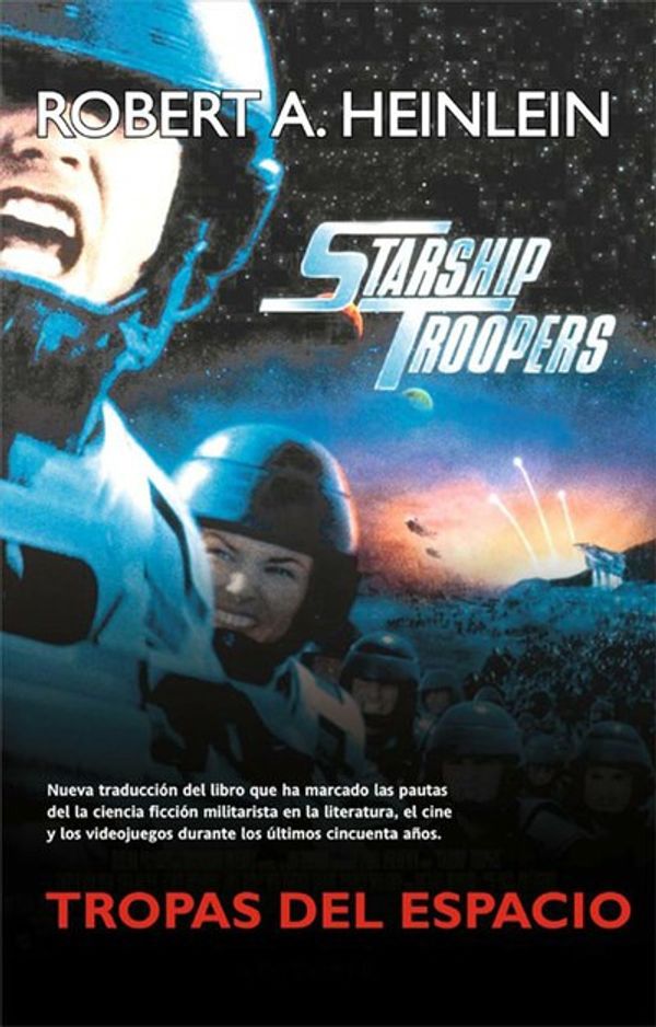 Cover Art for 9788498008548, Starship Troopers by Robert A. Heinlein