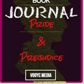 Cover Art for 9781671719200, Book Journal: Pride & Prejudice by Jane Austen by Vooyc Media