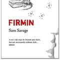 Cover Art for 9780297854593, Firmin by Sam Savage