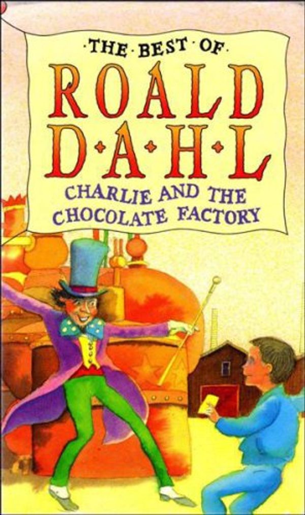 Cover Art for 9780001854307, Charlie and the Chocolate Factory by Roald Dahl