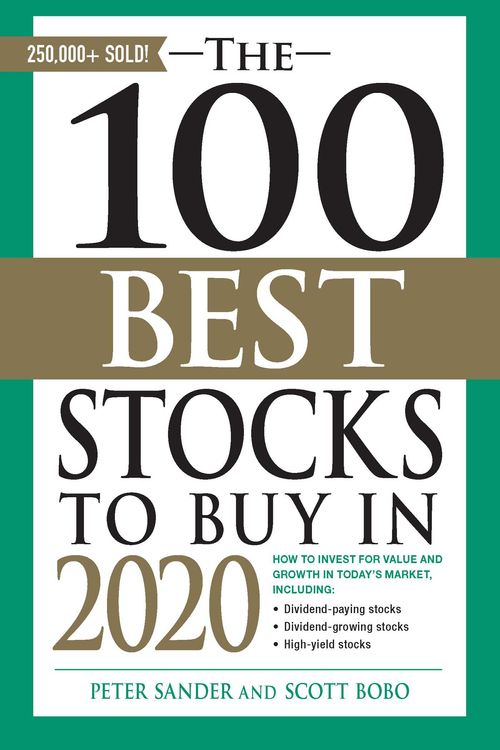 Cover Art for 9781507212042, The 100 Best Stocks to Buy in 2020 by Peter Sander