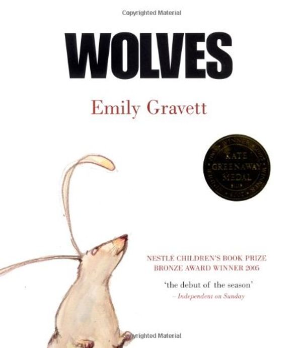 Cover Art for 9781416914914, Wolves by Emily Gravett