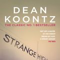 Cover Art for 9781472248244, Strange Highways: A masterful collection of chilling short stories by Dean Koontz