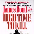 Cover Art for 9780515128338, High Time to Kill by Raymond Benson