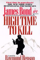 Cover Art for 9780515128338, High Time to Kill by Raymond Benson