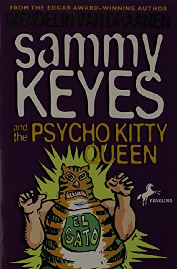 Cover Art for 9781595197757, Sammy Keyes and the Psycho Kitty Queen [With Paperback Book] by Wendelin Vandraanen