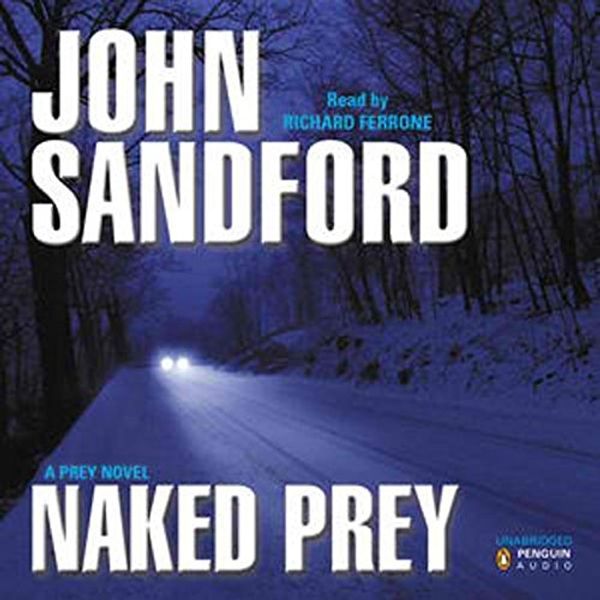 Cover Art for 9781402543968, Title: Naked Prey by John Sandford