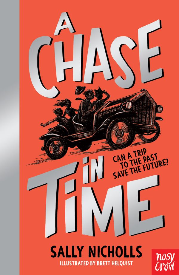Cover Art for 9780857638984, A Chase In Time by Sally Nicholls
