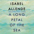 Cover Art for 9781526620903, A Long Petal of the Sea by Isabel Allende