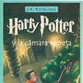 Cover Art for 9788478887606, Harry Potter y la camara secreta / Harry Potter and the Chamber of Secrets by J. K. Rowling