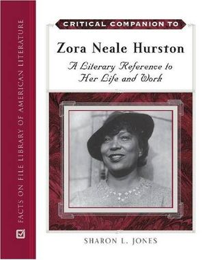 Cover Art for 9780816068852, Critical Companion to Zora Neale Hurston by L Jones Sharon