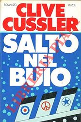 Cover Art for B00DELJNIM, Salto nel buio. by Cussler Clive -