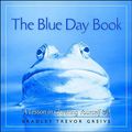 Cover Art for 9780740704819, The Blue Day Book by Bradley Trevor Greive