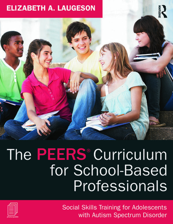 Cover Art for 9780415626965, The PEERS Manual for School-Based Professionals by Elizabeth A. Laugeson