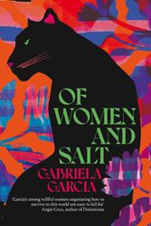 Cover Art for 9781529031515, Of Women and Salt by Gabriela Garcia