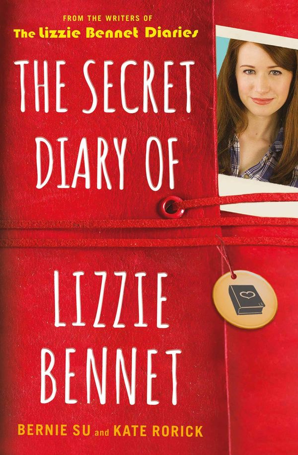 Cover Art for 9781471123238, The Secret Diary of Lizzie Bennet by Bernie Su, Kate Rorick