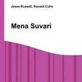 Cover Art for 9785510699647, Mena Suvari by Cohn Ronald Russell Jesse