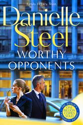Cover Art for 9781529022261, Worthy Opponents by Danielle Steel