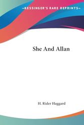 Cover Art for 9781419146961, She and Allan by Sir H Rider Haggard
