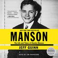 Cover Art for 9781797100258, Manson: The Life and Times of Charles Manson by Jeff Guinn
