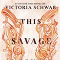 Cover Art for 9780062380869, This Savage Song by Victoria Schwab