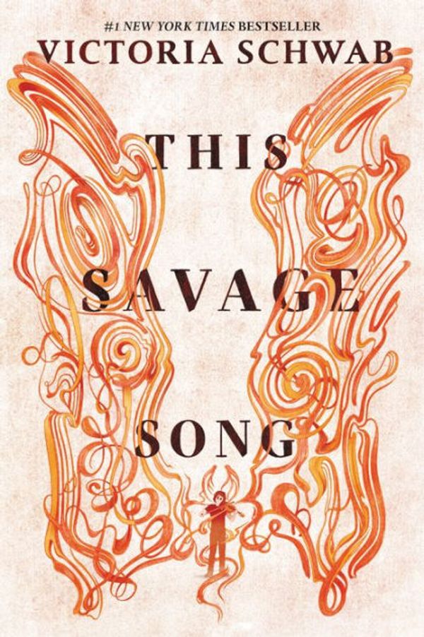 Cover Art for 9780062380869, This Savage Song by Victoria Schwab