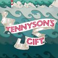 Cover Art for 9780007437573, Tennyson’s Gift by Lynne Truss