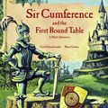 Cover Art for 9780590002158, Sir Cumference and the First round Table: A Math Adventure by Cindy Neuschwander