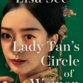 Cover Art for 9781398526068, Lady Tan's Circle of Women by Lisa See