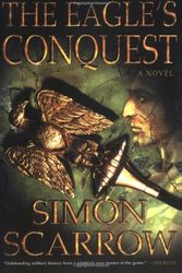 Cover Art for 9780747266303, The Eagle's Conquest by Simon Scarrow