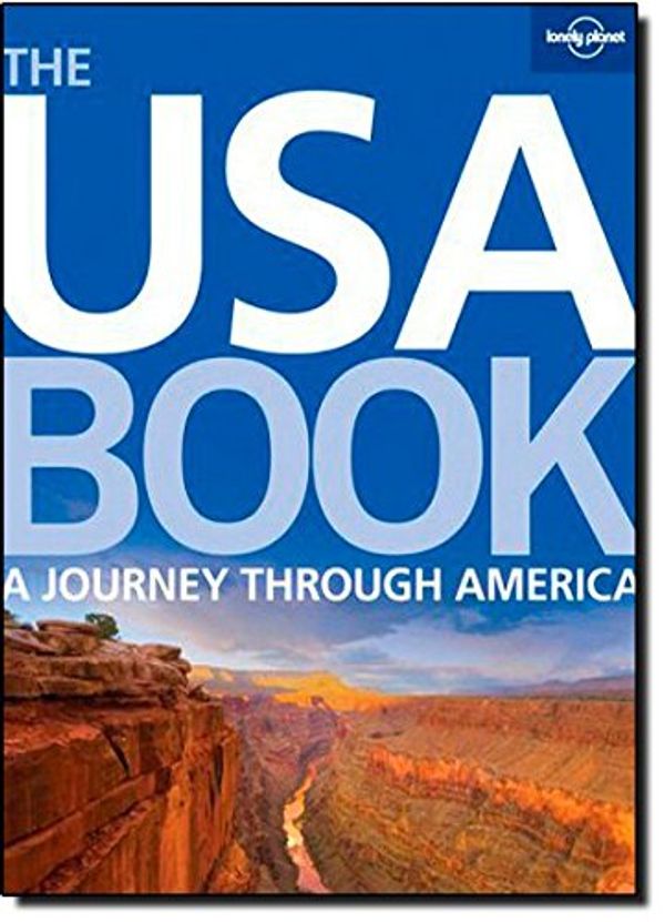 Cover Art for 9781741047325, The USA Book by Lonely Planet, Karla Zimmerman
