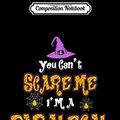 Cover Art for 9781701950283, Composition Notebook: You Can't Scare Me I'm Paralegal Halloween Journal/Notebook Blank Lined Ruled 6x9 100 Pages by Brand-Schiller, Miroslaw
