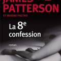 Cover Art for 9782709636216, La 8e confession by James Patterson, Maxine Paetro