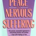 Cover Art for 9780451167231, Peace from Nervous Suffering by Claire Weekes