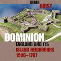 Cover Art for 9780199535378, Dominion by Derek Hirst