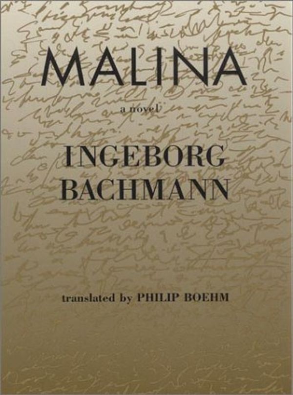 Cover Art for 9780841911925, Malina by Ingeborg Bachmann