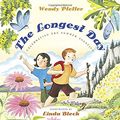 Cover Art for 9780147515568, The Longest Day: Celebrating the Summer Solstice by Wendy Pfeffer