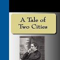 Cover Art for 9781595471000, A Tale of Two Cities by Charles Dickens