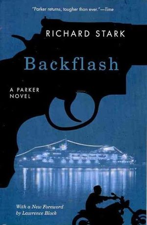 Cover Art for 9780226770604, Backflash by Stark, Richard, Block, Lawrence