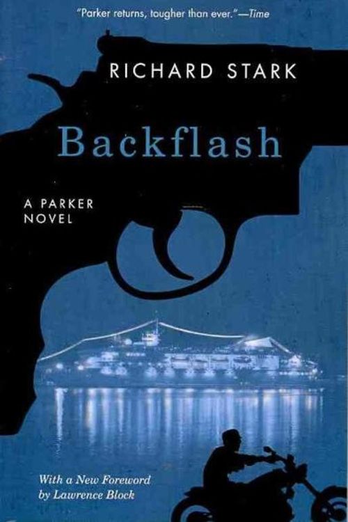 Cover Art for 9780226770604, Backflash by Stark, Richard, Block, Lawrence
