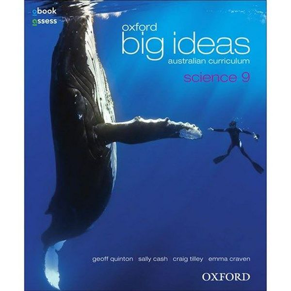 Cover Art for 9780195577082, Oxford Big Ideas Science 9: Australian Curriculum Textbook + Obook by Cash, Quinton, Tilley