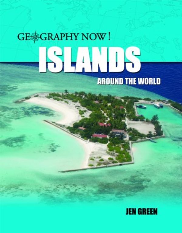 Cover Art for 9781435828728, Islands Around the World by Jen Green