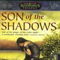 Cover Art for 9780330362672, Son of the Shadows by Juliet Marillier