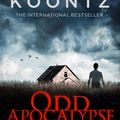 Cover Art for B007JE7WE2, Odd Apocalypse by Dean Koontz