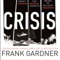 Cover Art for 9780857503169, Crisis by Frank Gardner