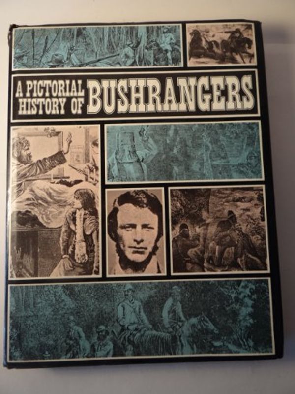 Cover Art for B005XNU7JS, A pictorial history of bushrangers / Tom Prior, Bill Wannan [and] H. Nunn by Tom (1927- ) Prior