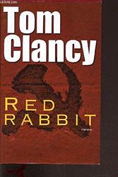 Cover Art for 9782744176302, Red Rabbit by Tom Clancy
